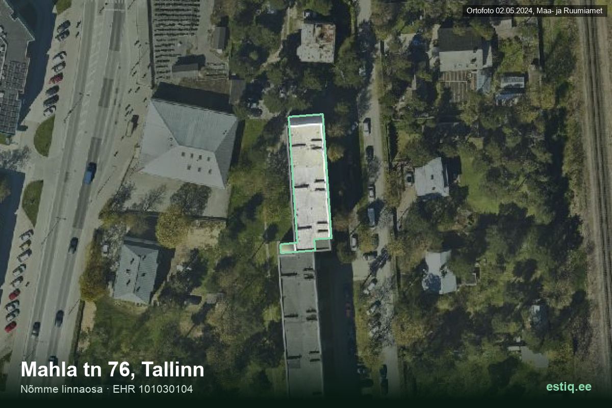 Mahla tänav 76, Tallinn – hoone aerofoto, kontuur ehitisregistri (EHR) andmetest