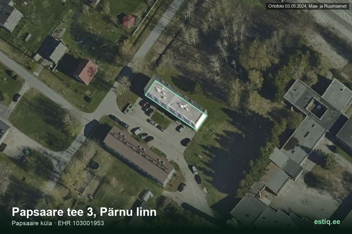 Papsaare tee 3, Pärnu – hoone aerofoto, kontuur ehitisregistri (EHR) andmetest