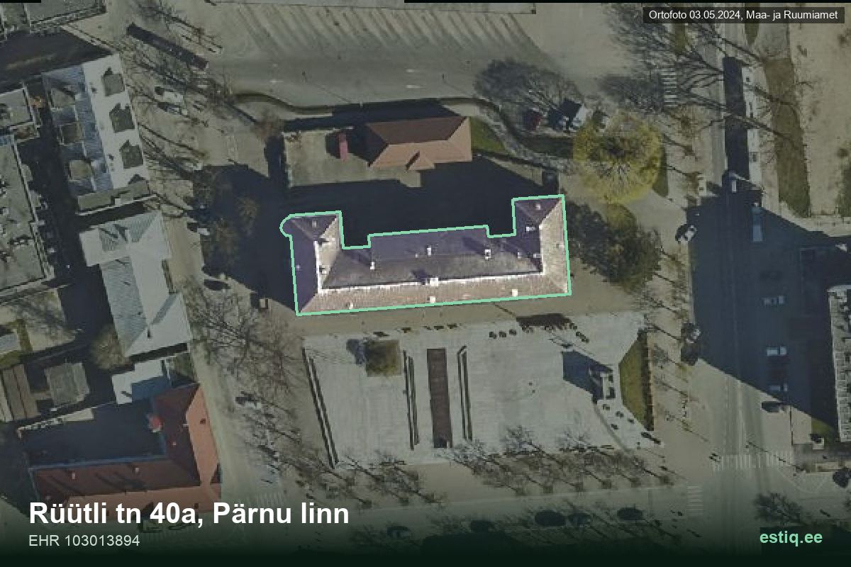 Rüütli tänav 40a, Pärnu – hoone aerofoto, kontuur ehitisregistri (EHR) andmetest