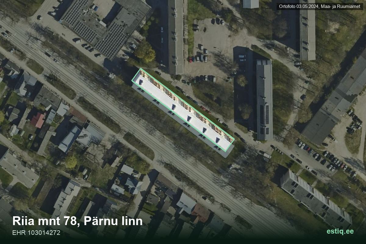 Riia mnt 78, Pärnu – hoone aerofoto, kontuur ehitisregistri (EHR) andmetest