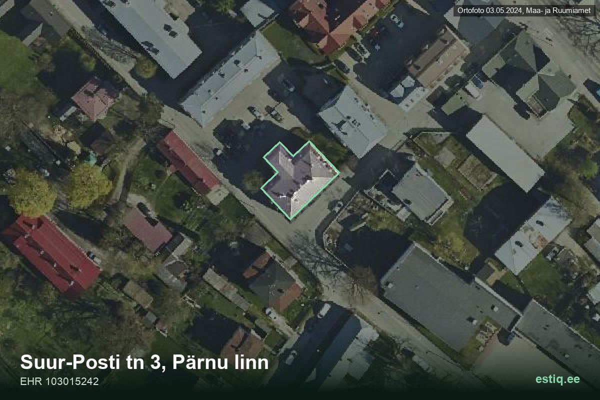 Suur-Posti tänav 3, Pärnu – hoone aerofoto, kontuur ehitisregistri (EHR) andmetest
