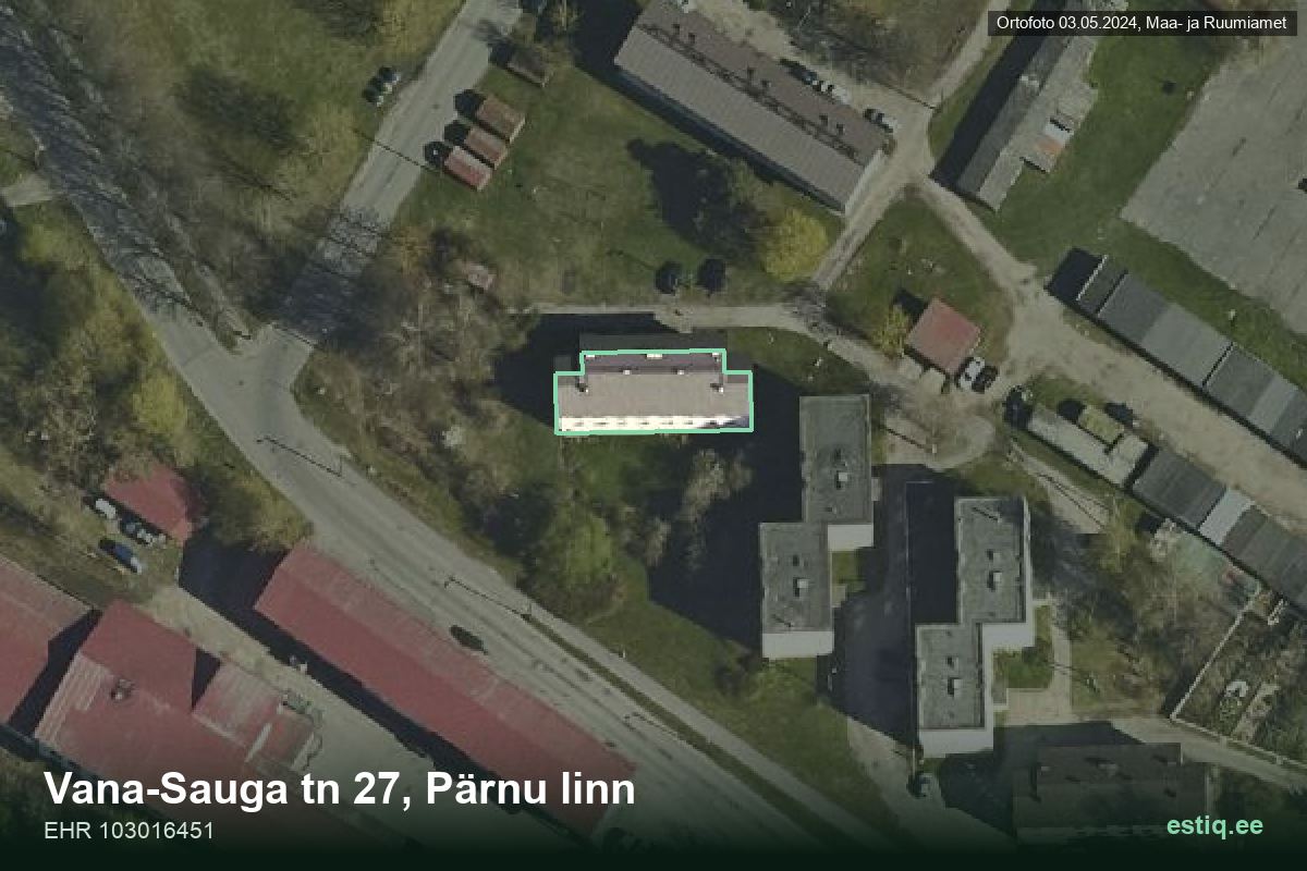 Vana-Sauga tänav 27, Pärnu – hoone aerofoto, kontuur ehitisregistri (EHR) andmetest
