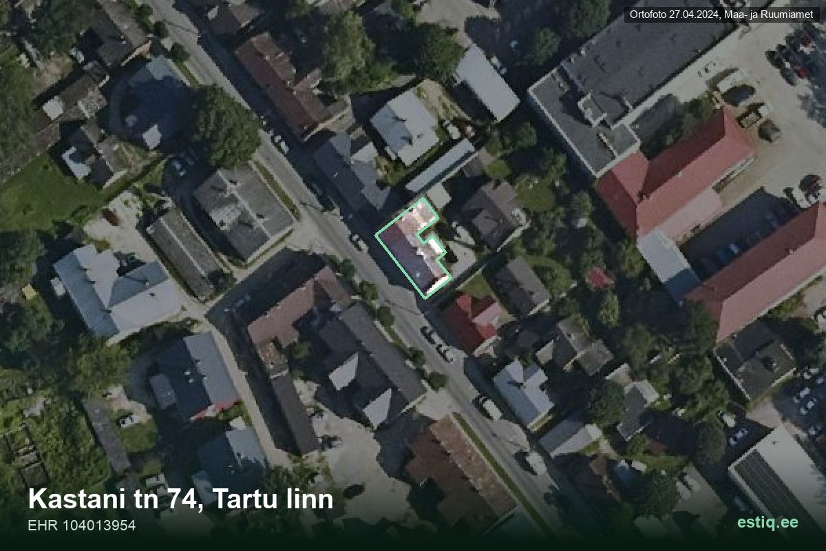 Kastani tänav 74, Tartu – hoone aerofoto, kontuur ehitisregistri (EHR) andmetest