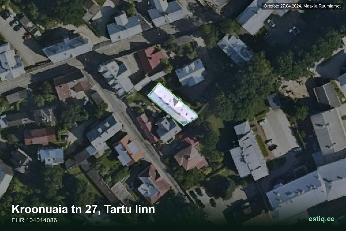 Kroonuaia tänav 27, Tartu – hoone aerofoto, kontuur ehitisregistri (EHR) andmetest