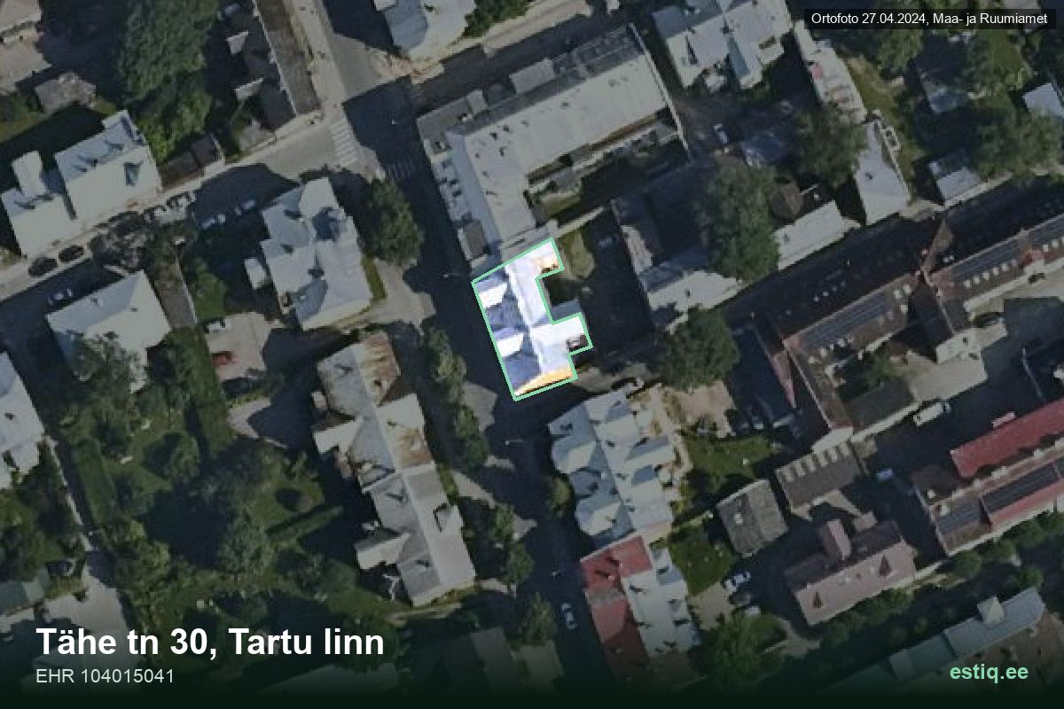 Tähe tänav 30, Tartu – hoone aerofoto, kontuur ehitisregistri (EHR) andmetest