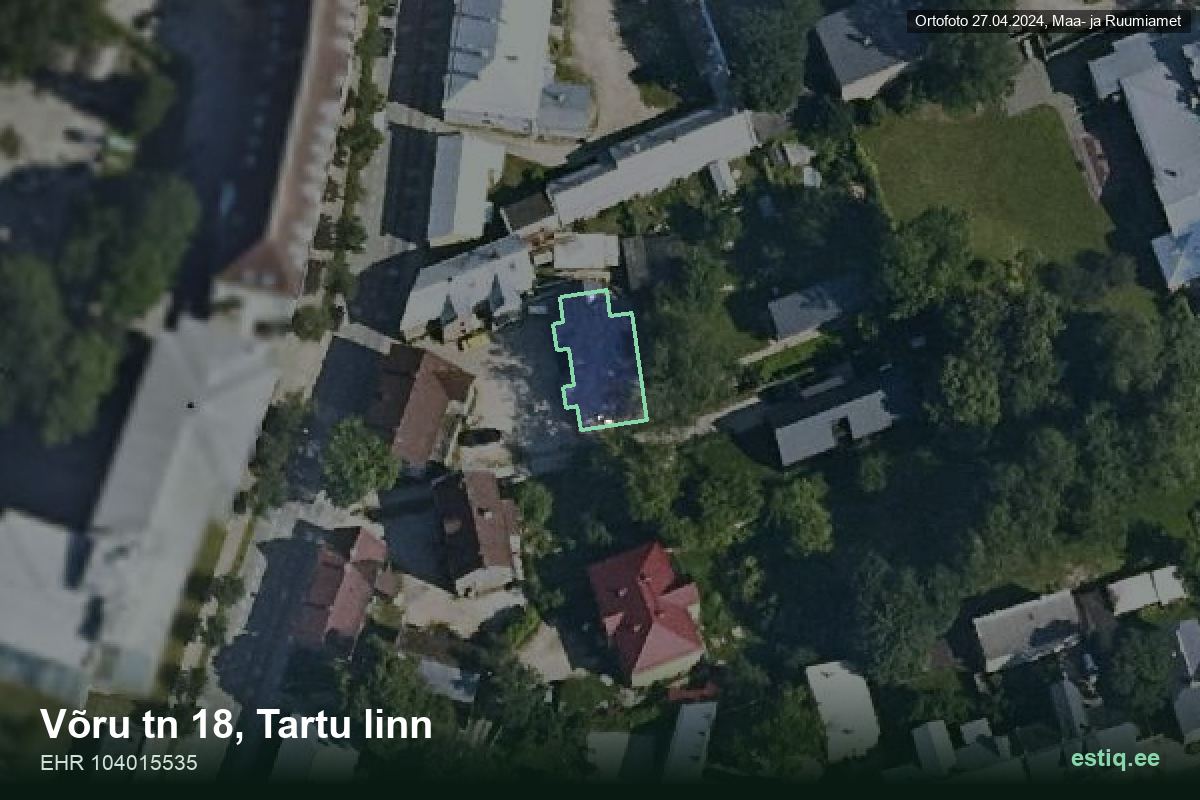 Võru tänav 18, Tartu – hoone aerofoto, kontuur ehitisregistri (EHR) andmetest