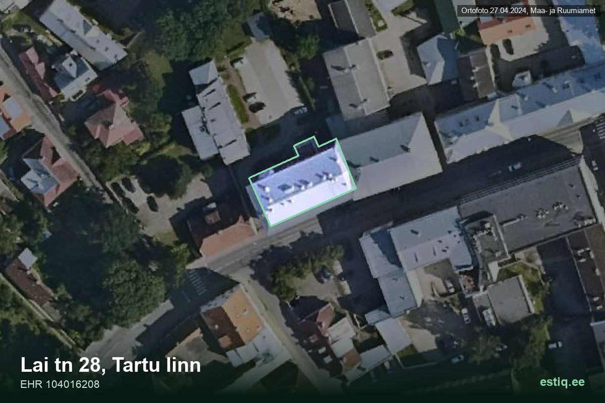 Lai tänav 28, Tartu – аэрофото дома, контур по данным регистра строений (EHR)
