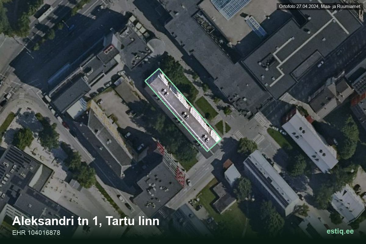Aleksandri tänav 1, Tartu – аэрофото дома, контур по данным регистра строений (EHR)