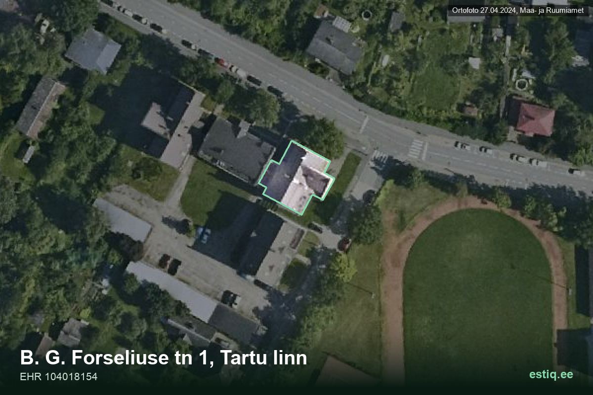 B. G. Forseliuse tänav 1, Tartu – ilmakuva rakennuksesta, ääriviiva rakennusrekisteristä (EHR)