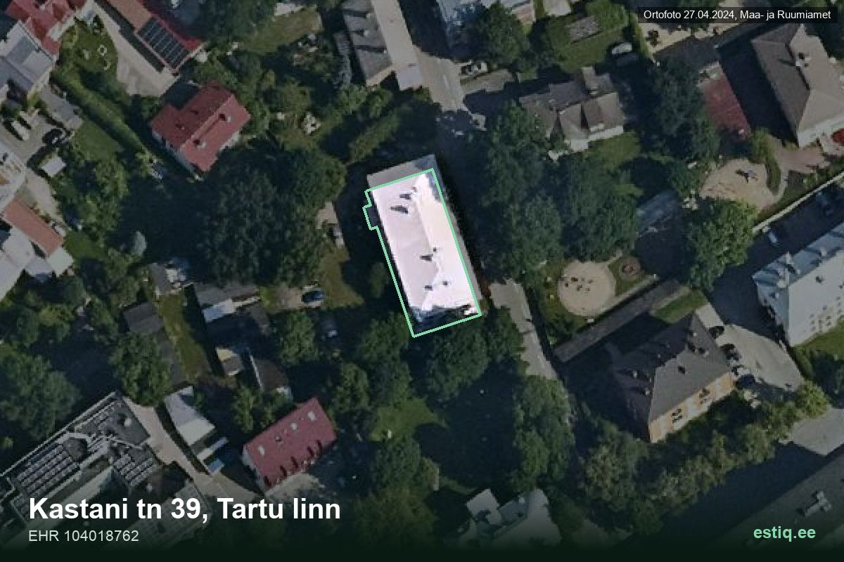 Kastani tänav 39, Tartu – hoone aerofoto, kontuur ehitisregistri (EHR) andmetest