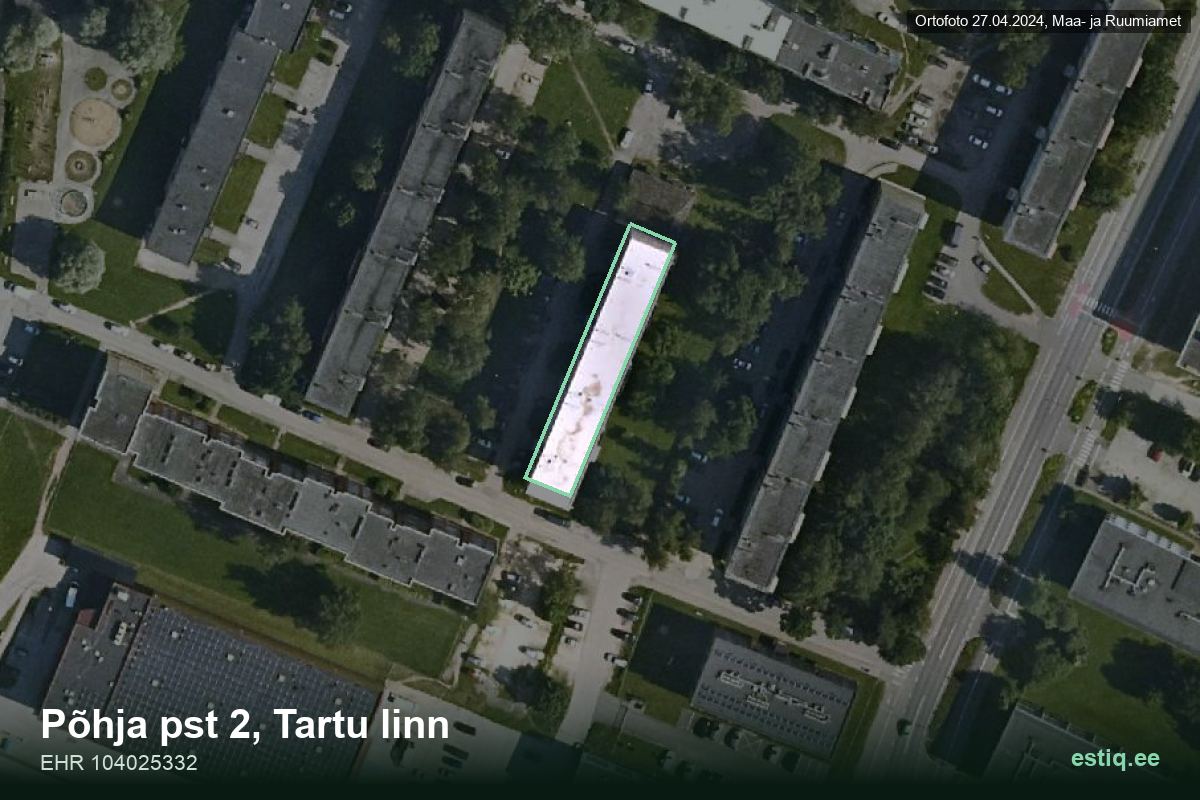 Põhja pst 2, Tartu – аэрофото дома, контур по данным регистра строений (EHR)