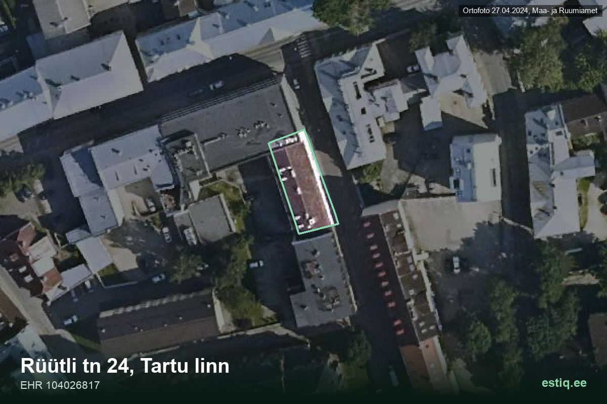 Rüütli tänav 24, Tartu – аэрофото дома, контур по данным регистра строений (EHR)