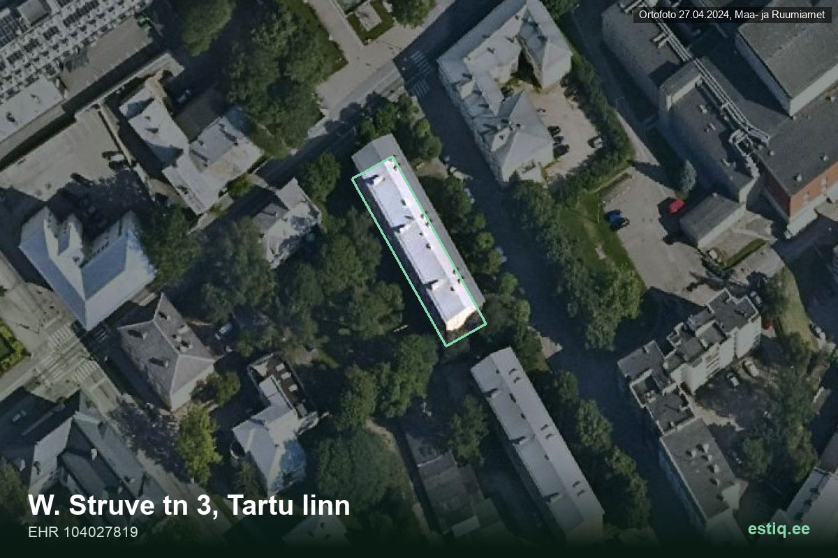 W. Struve tänav 3, Tartu – аэрофото дома, контур по данным регистра строений (EHR)