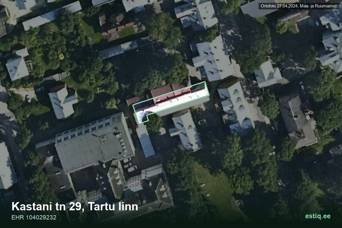 Kastani tänav 29, Tartu – hoone aerofoto, kontuur ehitisregistri (EHR) andmetest