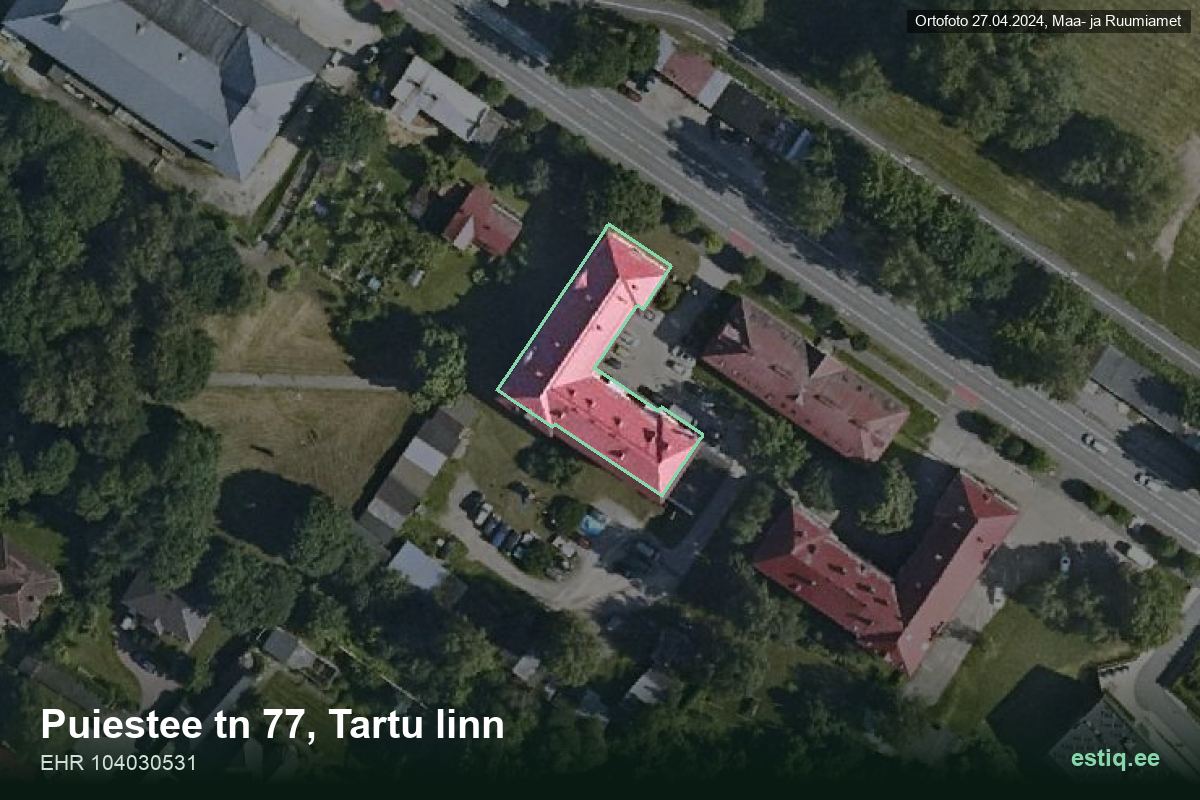 Puiestee tänav 77, Tartu – аэрофото дома, контур по данным регистра строений (EHR)