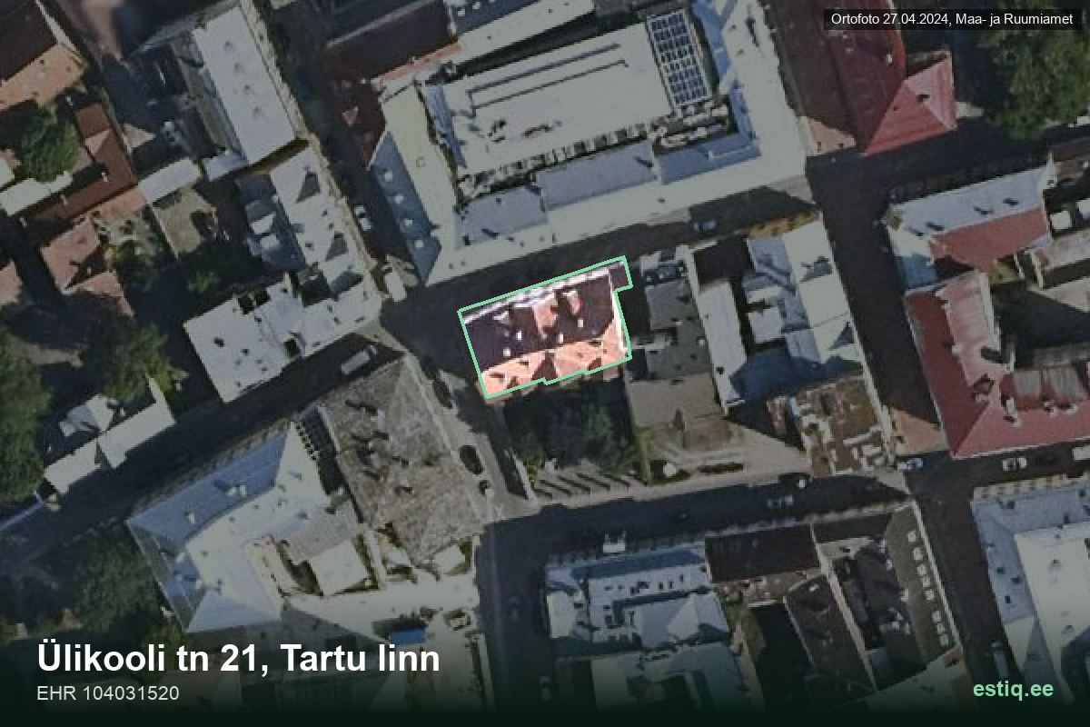 Ülikooli tänav 21, Tartu – hoone aerofoto, kontuur ehitisregistri (EHR) andmetest
