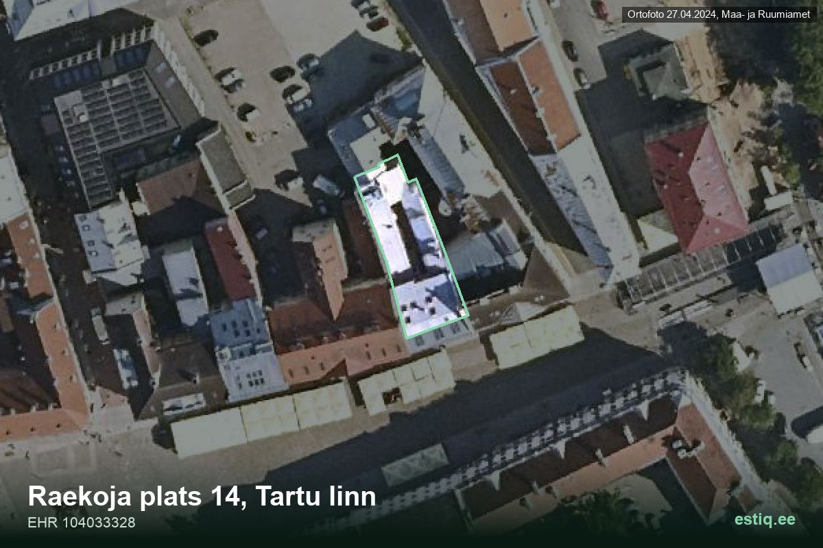 Raekoja plats 14, Tartu – аэрофото дома, контур по данным регистра строений (EHR)