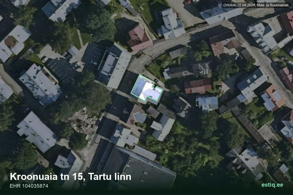 Kroonuaia tänav 15, Tartu – аэрофото дома, контур по данным регистра строений (EHR)
