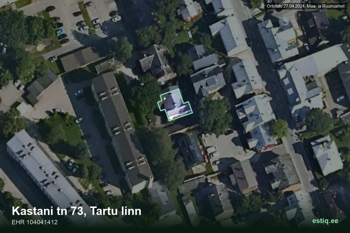 Kastani tänav 73, Tartu – hoone aerofoto, kontuur ehitisregistri (EHR) andmetest
