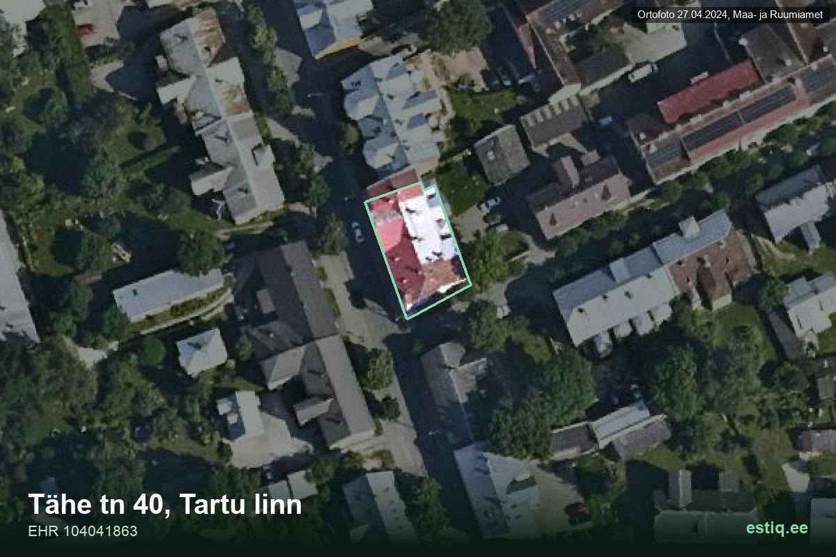 Tähe tänav 40, Tartu – hoone aerofoto, kontuur ehitisregistri (EHR) andmetest