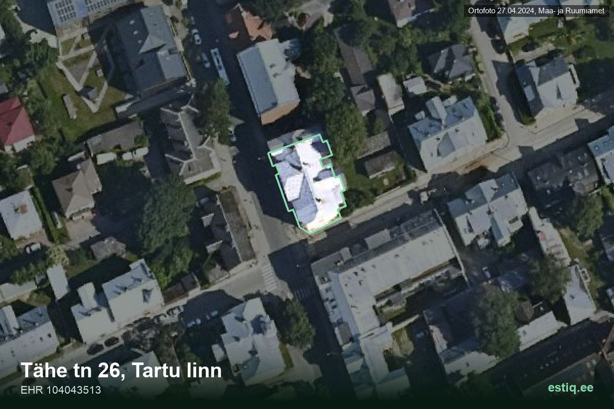 Tähe tänav 26, Tartu – hoone aerofoto, kontuur ehitisregistri (EHR) andmetest