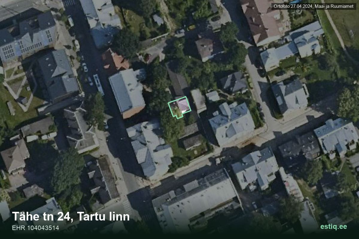 Tähe tänav 24, Tartu – аэрофото дома, контур по данным регистра строений (EHR)