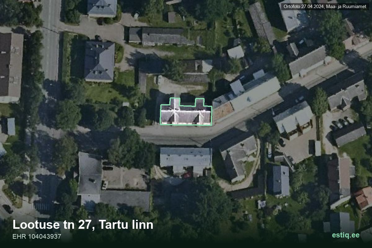 Lootuse tänav 27, Tartu – аэрофото дома, контур по данным регистра строений (EHR)