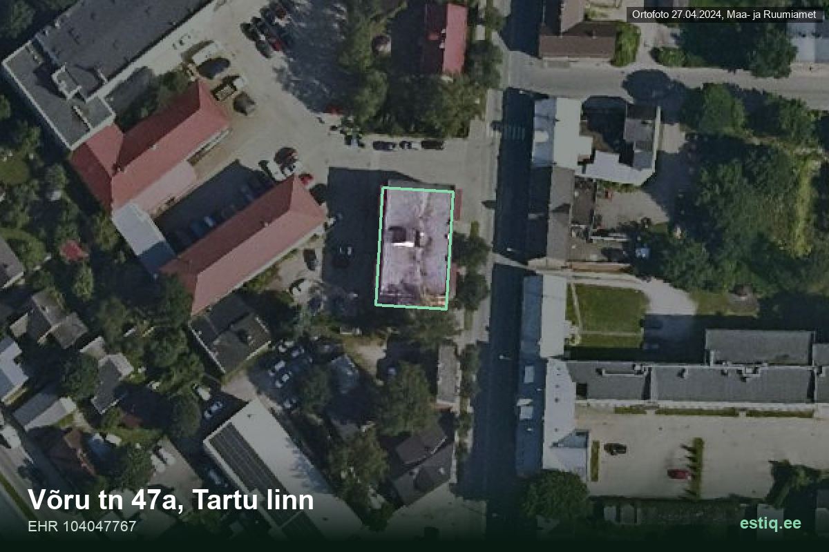 Võru tänav 47a, Tartu – hoone aerofoto, kontuur ehitisregistri (EHR) andmetest